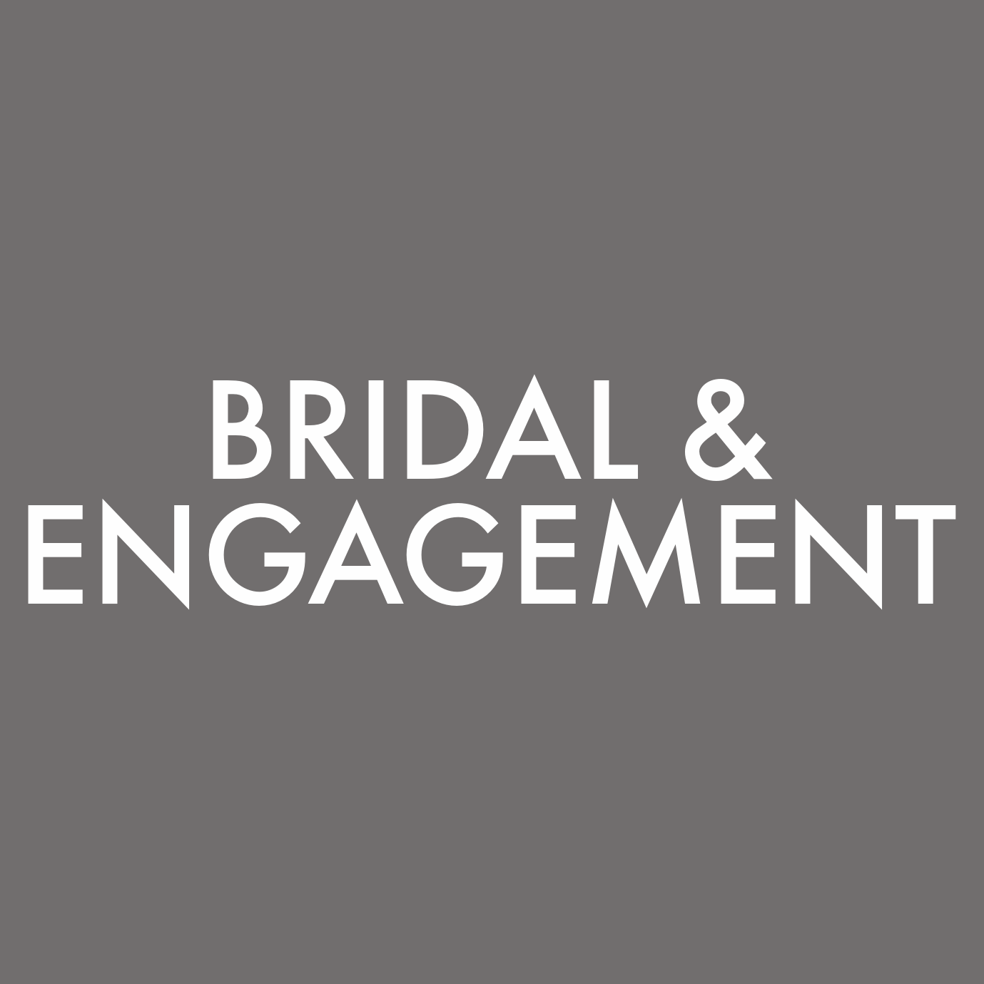 Bridal & Engagement